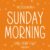 Sunday Morning Font