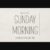 Sunday Morning Font