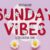 Sunday Vibes Font