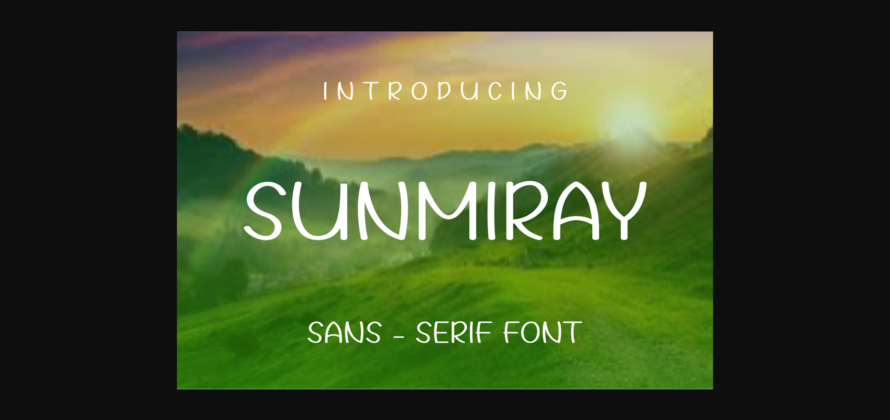 Sunmiray Font Poster 3