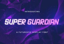 Super Guardian Font Poster 1