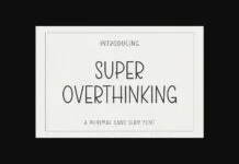 Super Overthinking Font Super Overthinking Font Poster 1