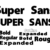 Super Sans Font