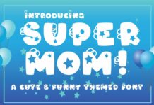 SuperMOM! Font Poster 1