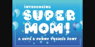 SuperMOM! Font Poster 1