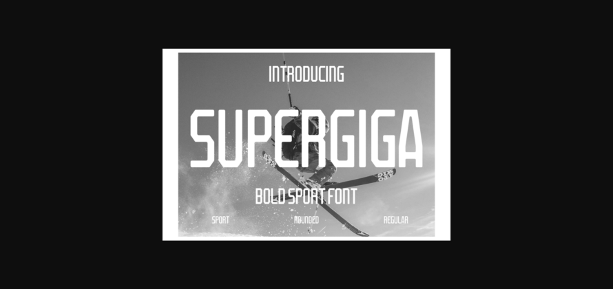 Supergiga Font Poster 3