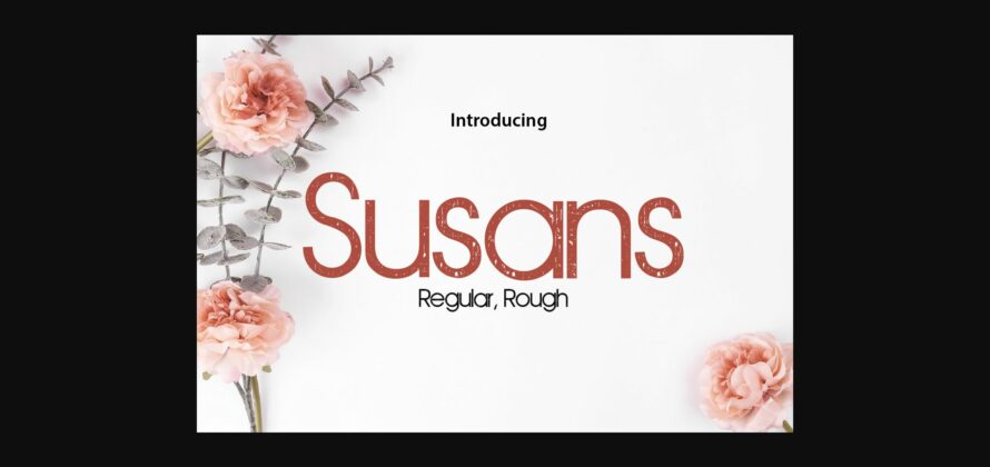 Susans Font Poster 3