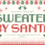 Sweater by Santa Font