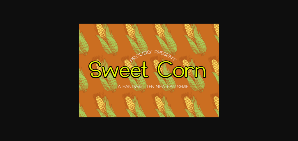 Sweet Corn Font Poster 1