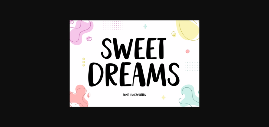 Sweet Dreams Font Poster 3