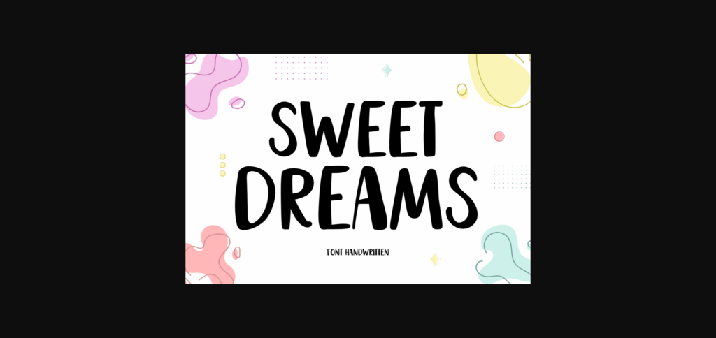 Sweet Dreams Font Poster 1