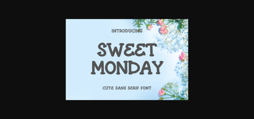 Sweet Monday Font Poster 1