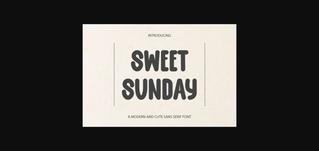 Sweet Sunday Font Poster 3