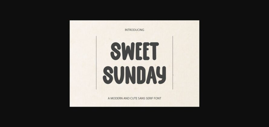 Sweet Sunday Font Poster 3