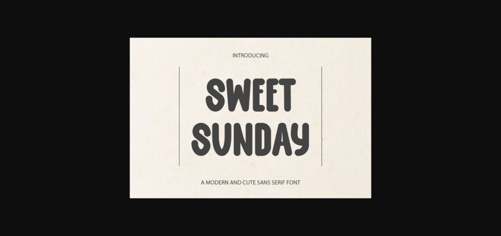 Sweet Sunday Font Poster 1