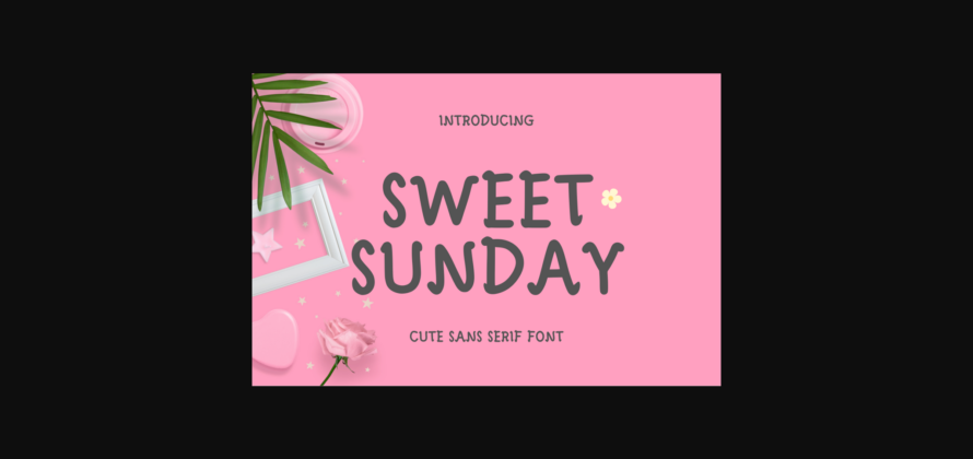 Sweet Sunday Font Poster 3
