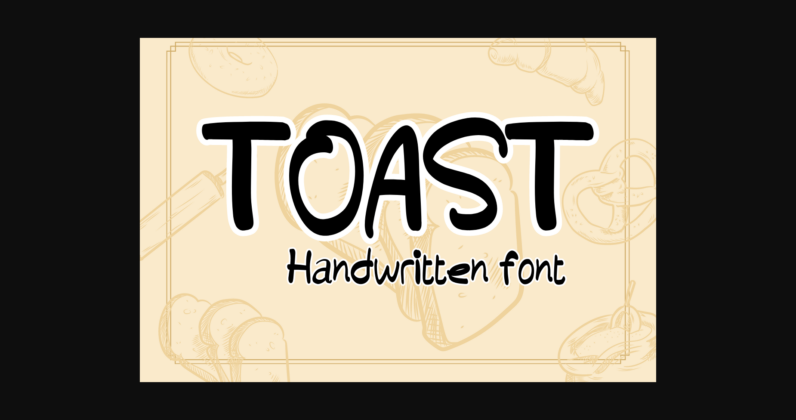Toast Font Poster 3