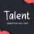 Talent Font