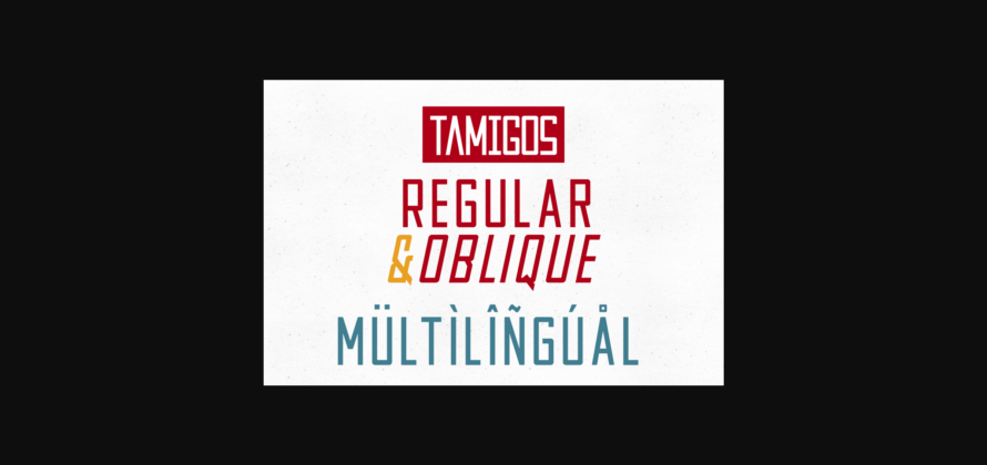 Tamigos Font Poster 3