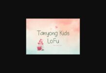 Tanyong Kids Lofu Font Poster 1