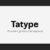 Tatype Font