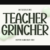 Teacher Grincher Font