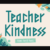 Teacher Kindness Font