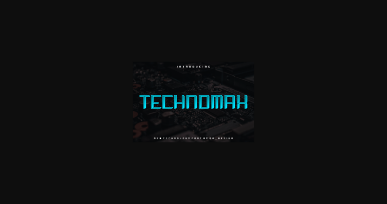 Technomax Font Poster 3