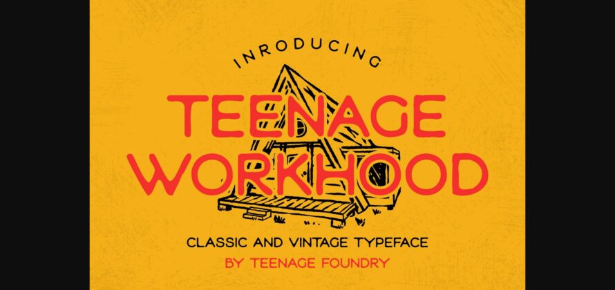 Teenage Workhood Font Poster 3