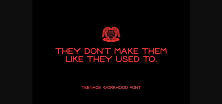 Teenage Workhood Font Poster 4