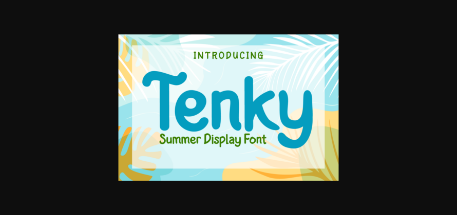 Tenky Font Poster 3