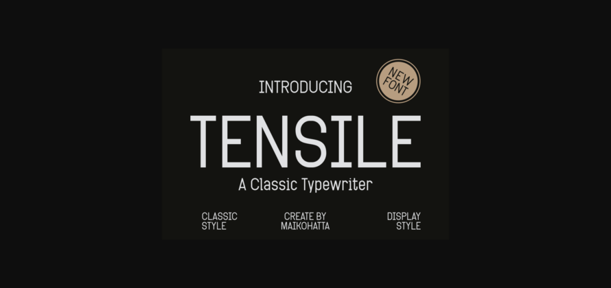 Tensile Font Poster 1