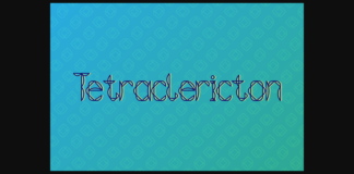 Tetraclericton Font Poster 1