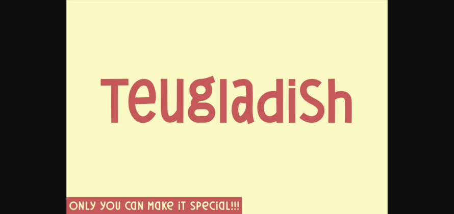 Teugladish Font Poster 3