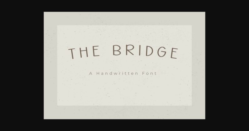 The Bridge Font Poster 1