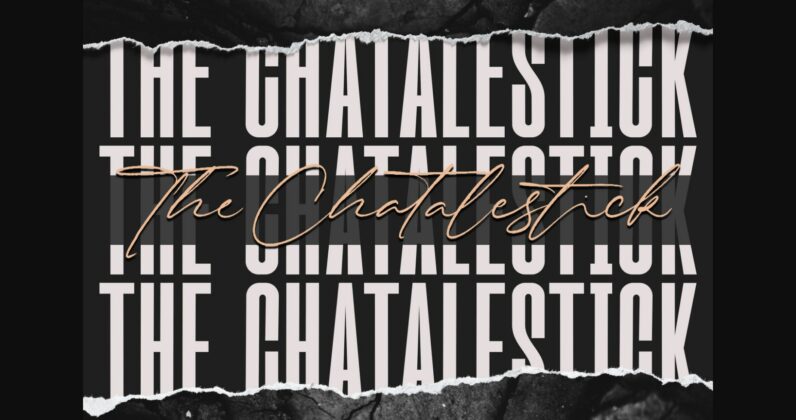 The Chatalestick Font Poster 3