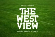 The Westview The Westview Fonts