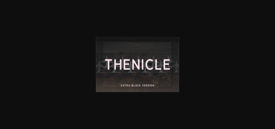 Thenicle Extra Black Font Poster 3