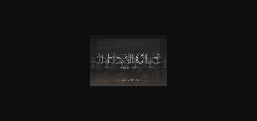 Thenicle Outline Black Font Poster 1