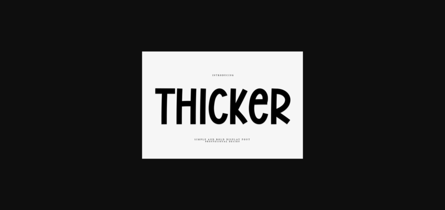 Thicker Font Poster 3