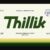 Thillik Font