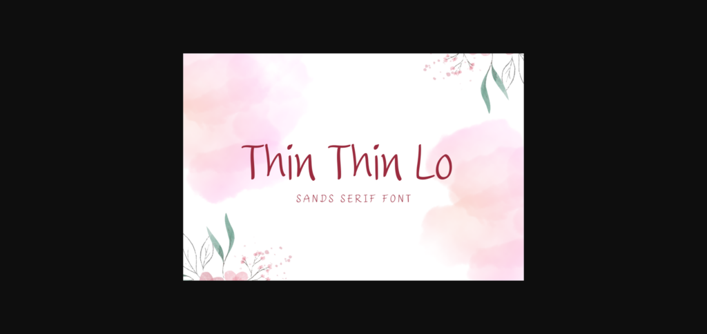 Thin Thin Lo Font Poster 3