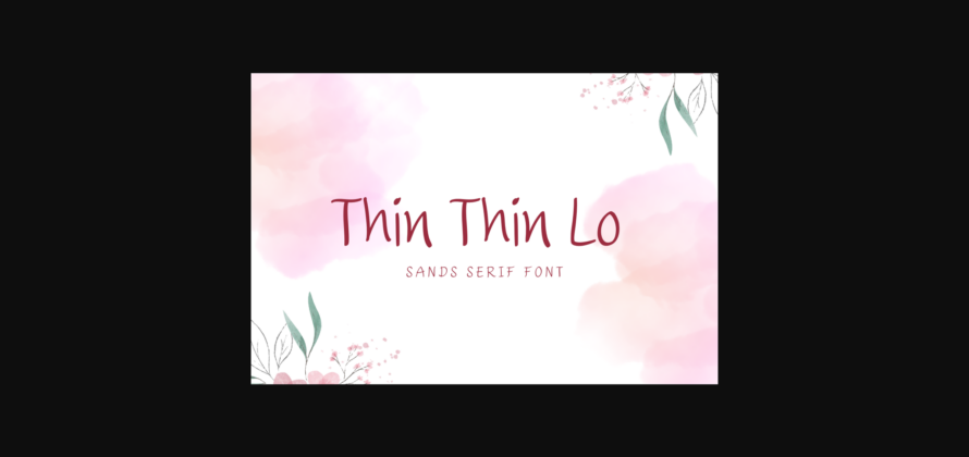 Thin Thin Lo Font Poster 3