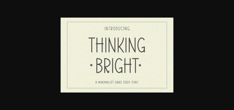 Thinking Bright Font Poster 3