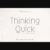 Thinking Quick Font