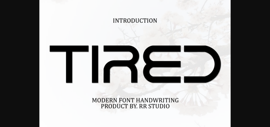 Tired Font Poster 3