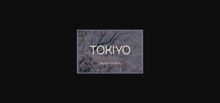 Tokiyo Medium Font Poster 3