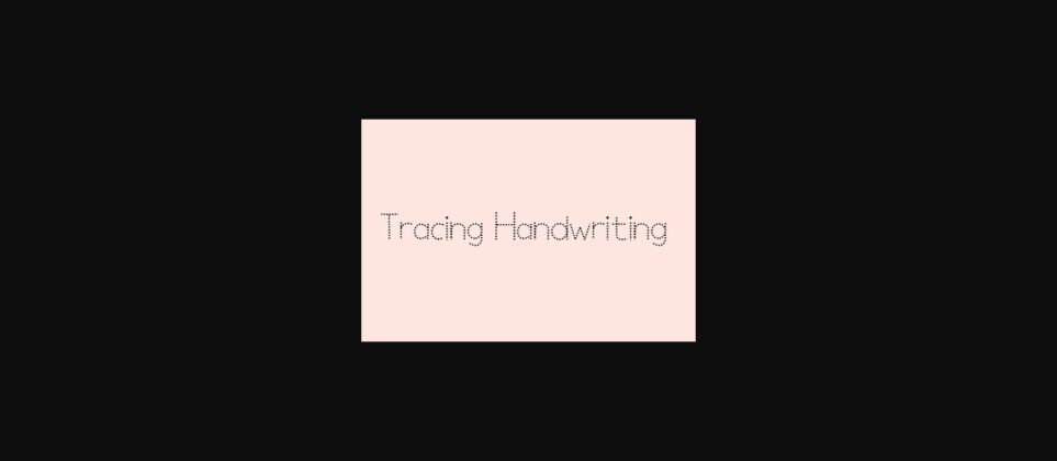 Tracing Handwriting Font Poster 3