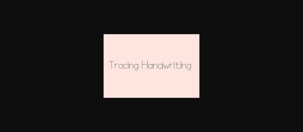 Tracing Handwriting Font Poster 1