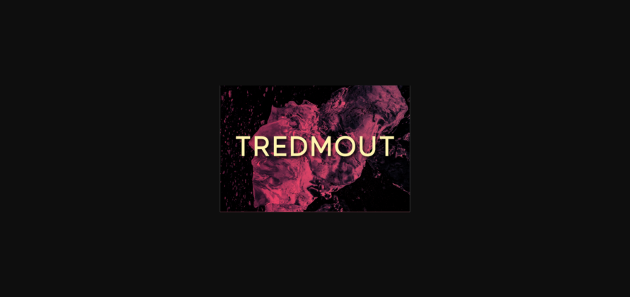 Tredmout Font Poster 3